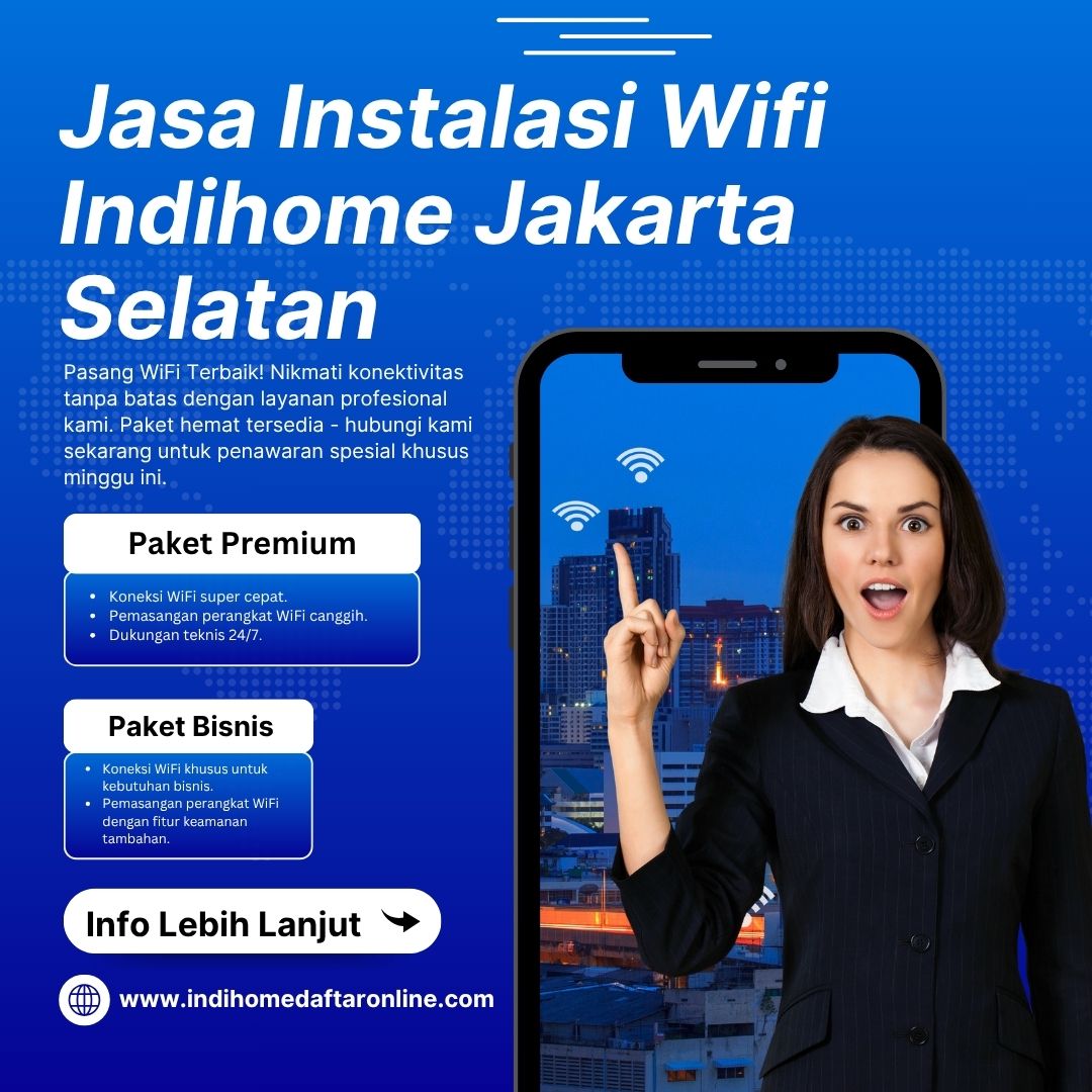IndiHome Jakarta Selatan Profesional