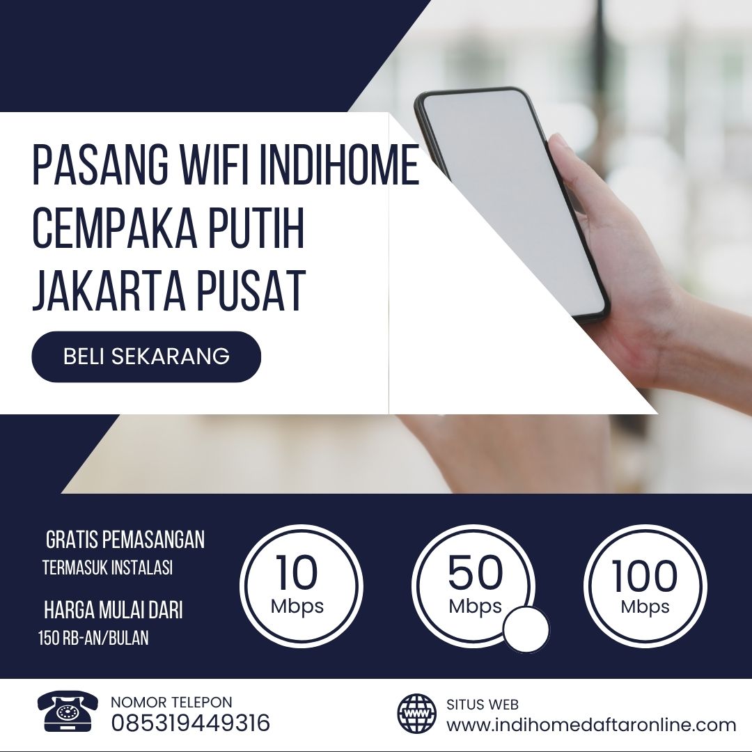IndiHome Cempaka Putih Jakarta Pusat