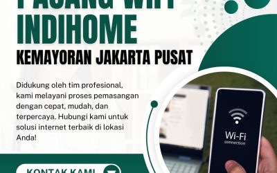 IndiHome Kemayoran Jakarta Pusat