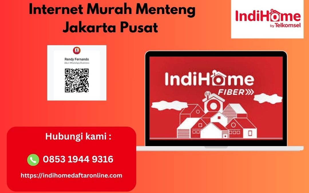 Internet Murah Menteng Jakarta Pusat
