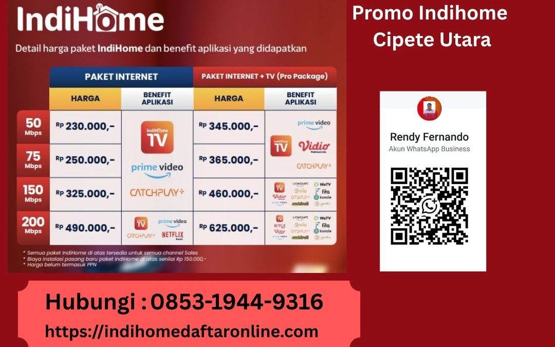 Promo Indihome Cipete Utara