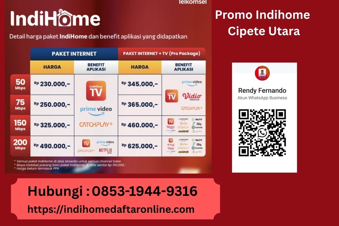 Promo Indihome Cipete Utara