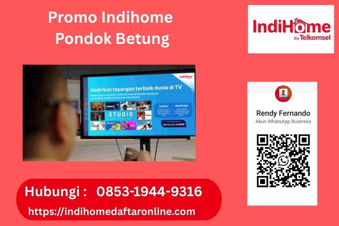 Promo Indihome Pondok Betung