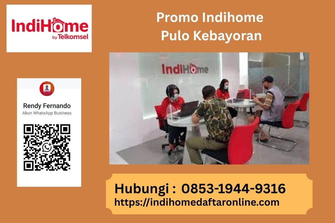 Promo Indihome Pulo Kebayoran