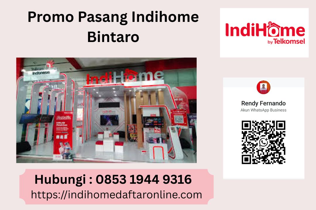 Promo Pasang Indihome Bintaro