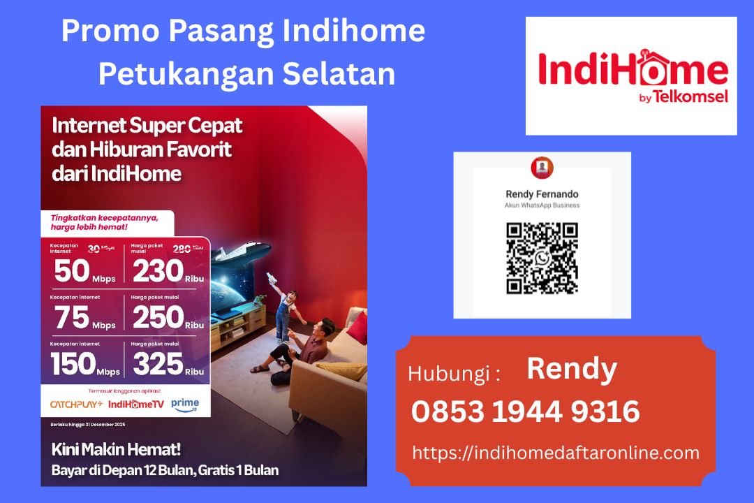 Promo Pasang Indihome Petukangan Selatan