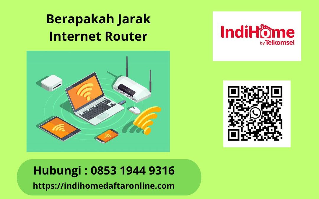 Berapakah Jarak Internet Router