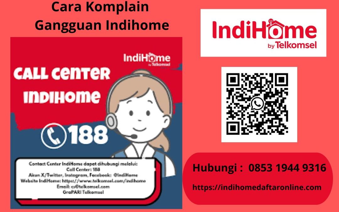 Cara Komplain Ganguan Indihome