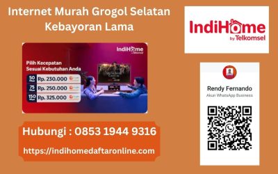 Internet Murah Grogol Selatan Kebayoran Lama