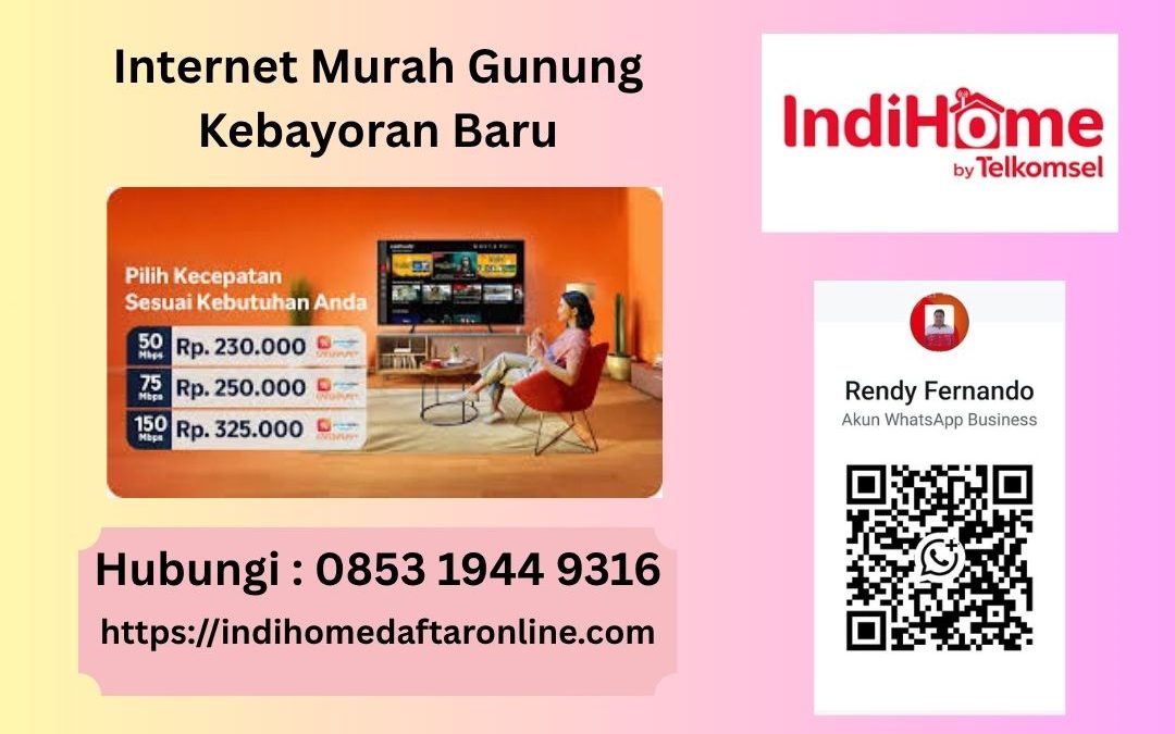 Internet Murah Gunung Kebayoran Baru