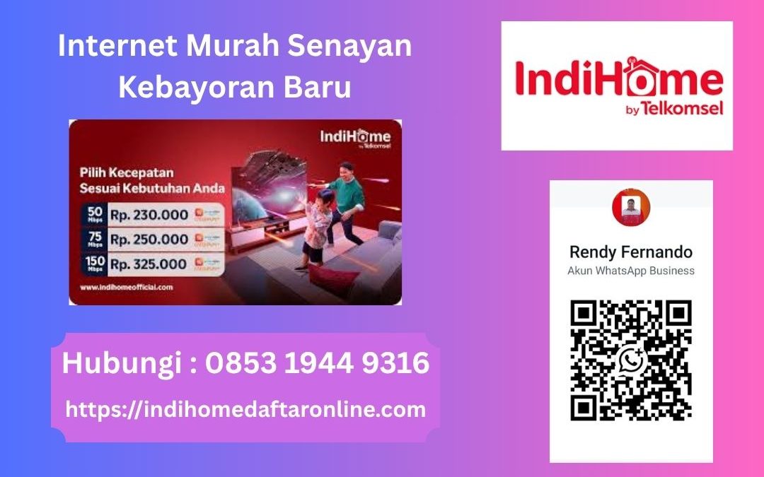 Internet Murah Senayan Kebayoran Baru