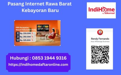 Pasang Internet Rawa Barat Kebayoran Baru