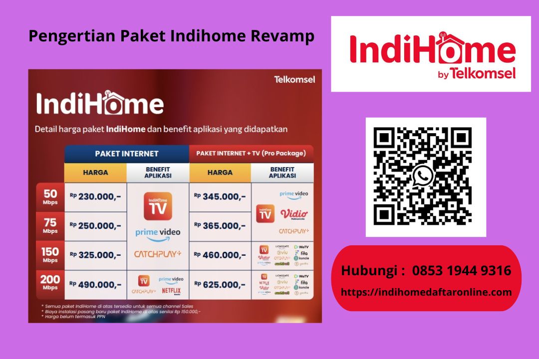 Pengertian Paket Indihome Revamp