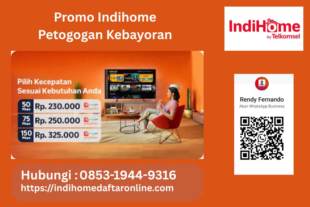 Promo Indihome Petogogan Kebayoran