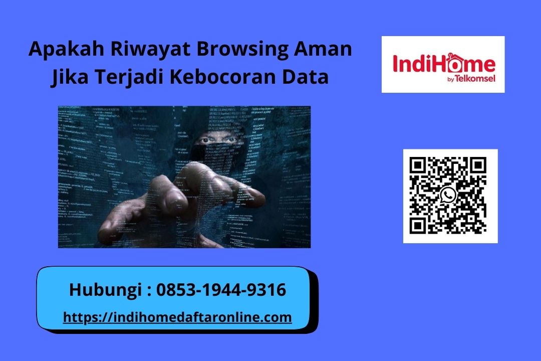 Apakah Riwayat Browsing Aman Jika Terjadi Kebocoran Data