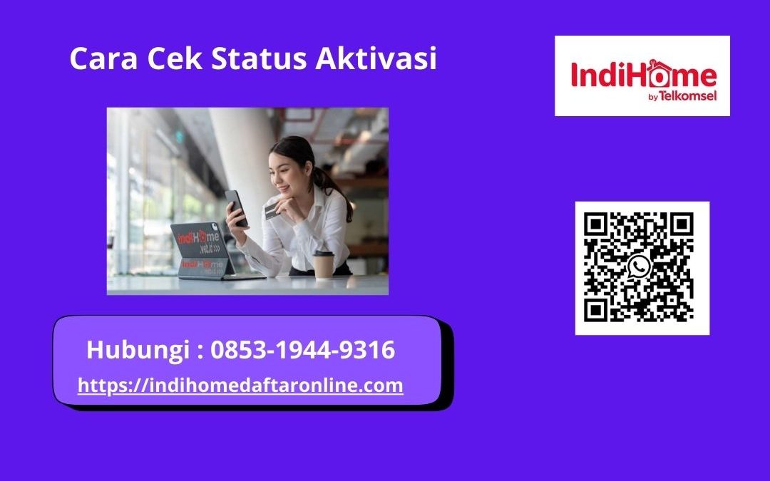 Cara Cek Status Aktivasi