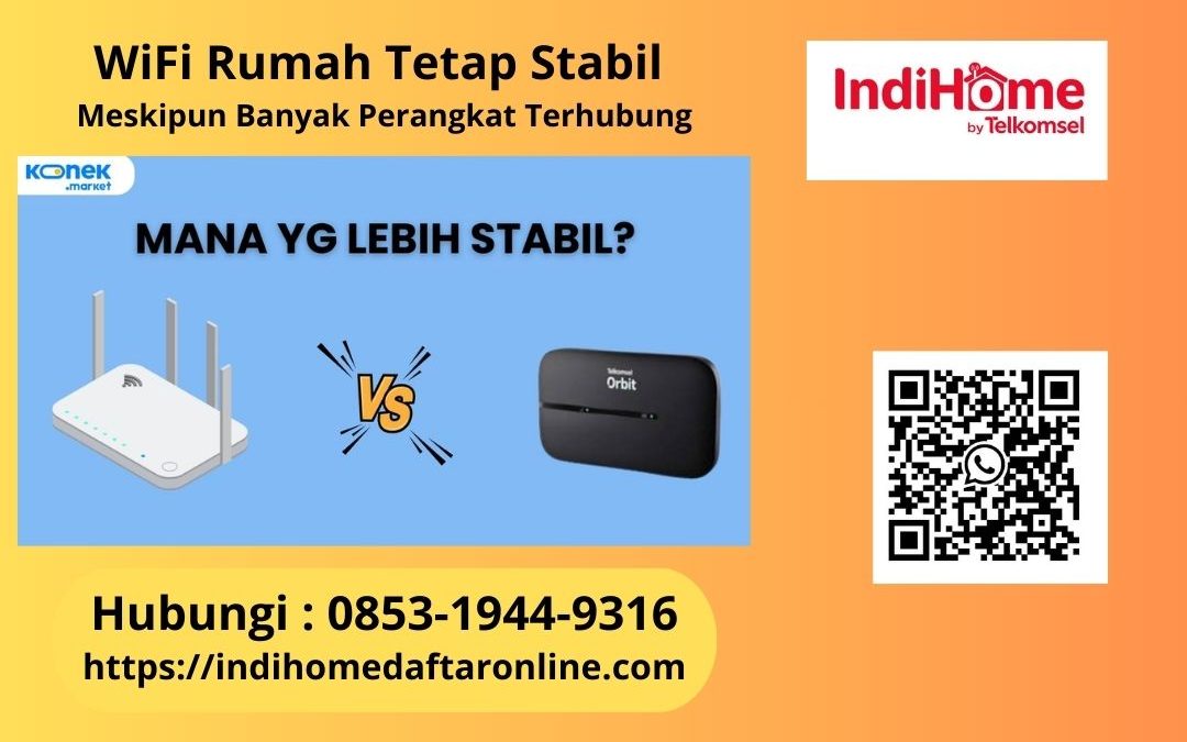 WiFi Rumah Tetap Stabil Meskipun Banyak Perangkat Terhubung