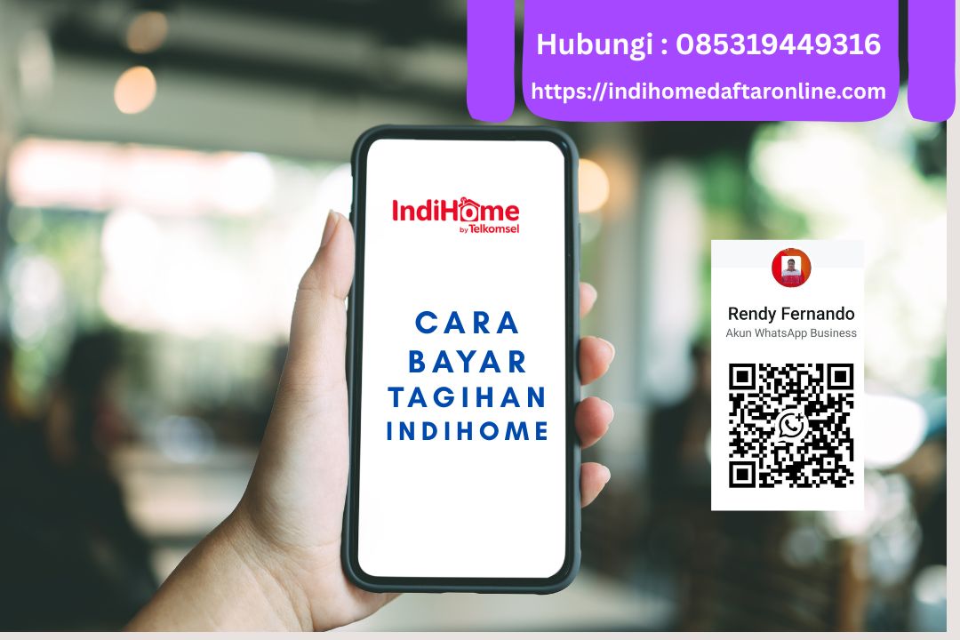 Cara Bayar Tagihan Indihome