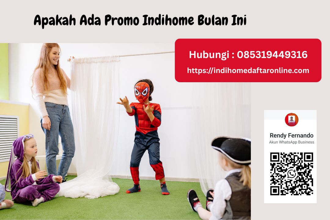 Promo Indihome Bulan Ini