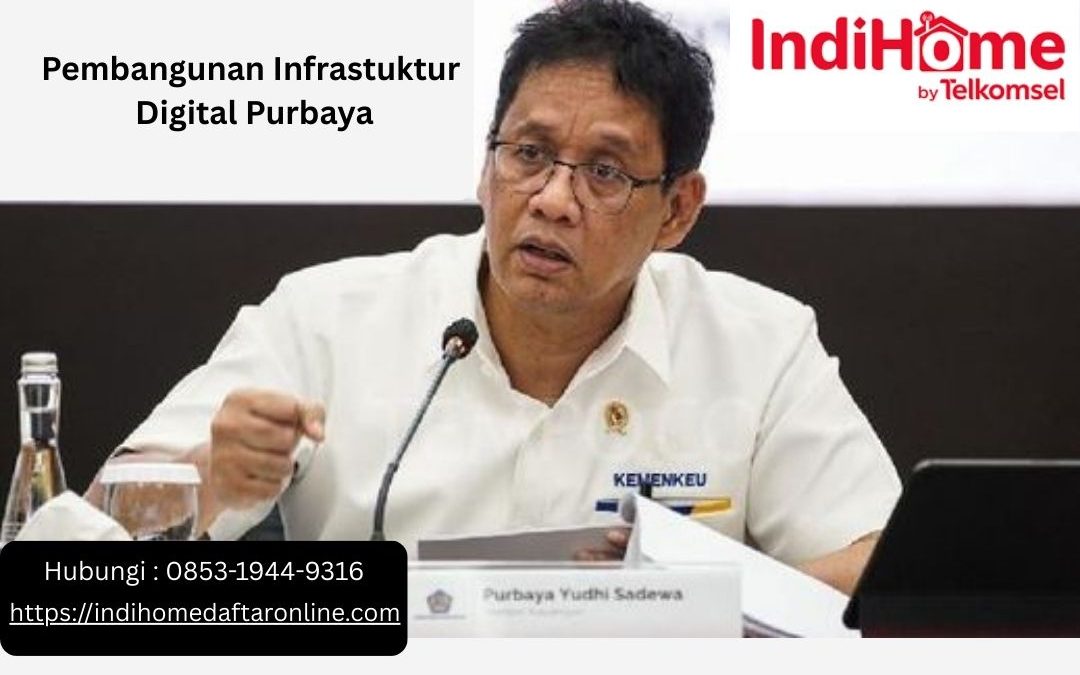 Pembangunan Infrastuktur Digital Purbaya