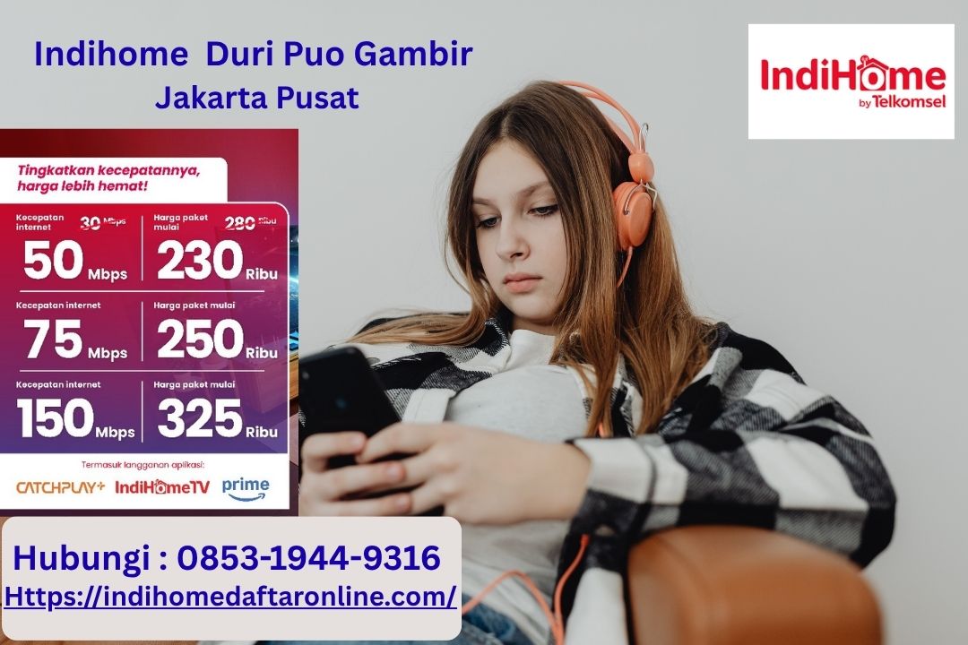 Indihome Duri Pulo Gambir Jakarta Pusat
