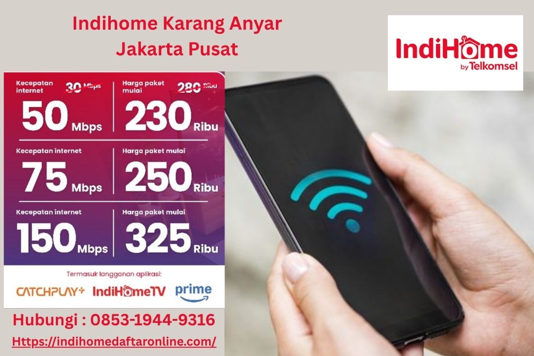 Indihome Karang Anyar Jakarta Pusat